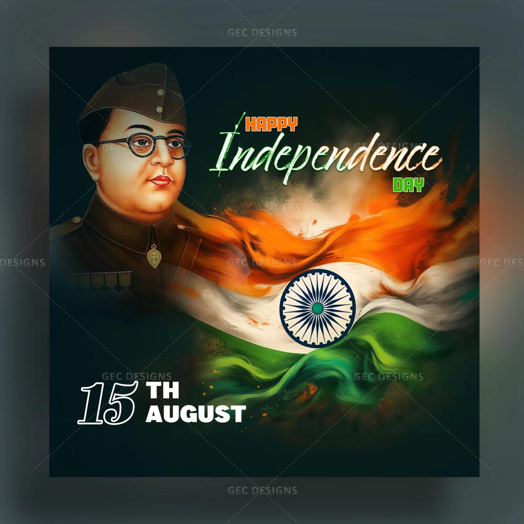 Happy Independence Day Indian flag and Netaji wallpaper